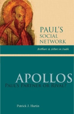 9780814652633 Apollos : Pauls Partner Or Rival