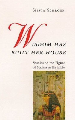 9780814659342 Wisdom Has Built Her House