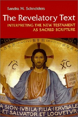 9780814659434 Revelatory Text : Interpreting The New Testament As Sacred Scripture (Reprinted)
