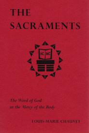 9780814661437 Sacraments : The Word Of God At The Mercy Of The Body