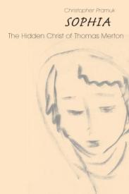 9780814684177 Sophia : The Hidden Christ Of Thomas Merton