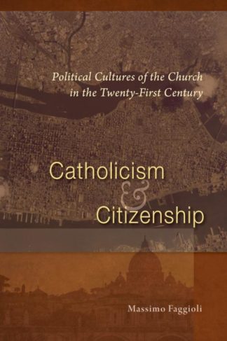 9780814684238 Catholicism And Citizenship