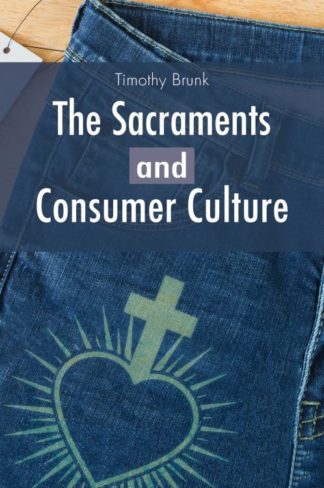 9780814685082 Sacraments And Consumer Culture