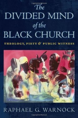 9780814794463 Divided Mind Of The Black Church
