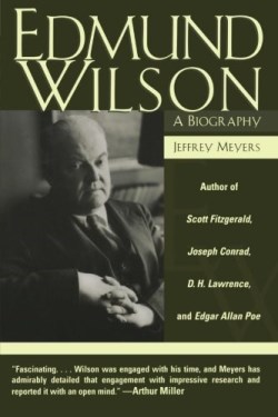 9780815411116 Edmund Wilson : A Biography (Revised)