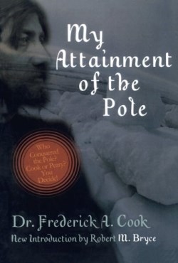 9780815411376 My Attainment Of The Pole 1907-1909 (Revised)