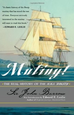 9780815412519 Mutiny : The Real History Of The H.M.S. Bounty