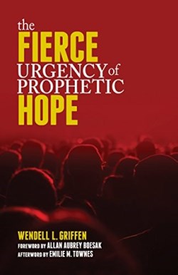 9780817017866 Fierce Urgency Of Prophetic Hope