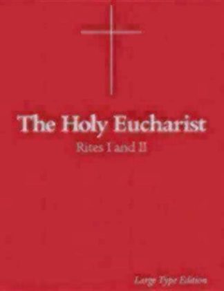 9780819215871 Holy Eucharist Rites 1-2 (Large Type)