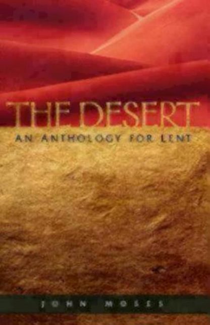 9780819217288 Desert : An Anthology For Lent