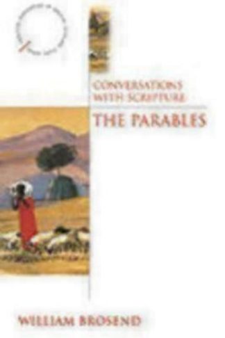 9780819221674 Conversations With Scripture The Parables (Student/Study Guide)