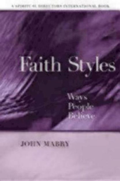 9780819222220 Faith Styles : Ways People Believe