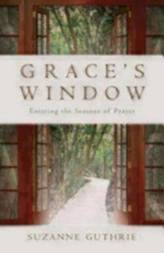 9780819223258 Graces Window : Entering The Seasons Of Prayer