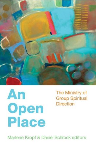 9780819228161 Open Place : The Ministry Of Group Spiritual Direction