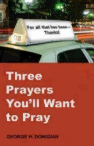 9780819229069 3 Prayers Youll Want To Pray