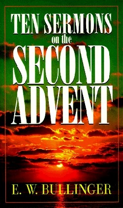 9780825421624 10 Sermons On The Second Advent