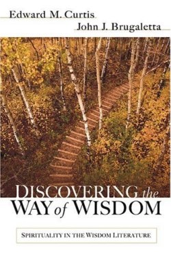 9780825424045 Discovering The Way Of Wisdom