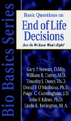 9780825430701 Basic Questions On The End Of Life Decisions