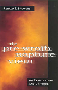 9780825436987 Pre Wrath Rapture View