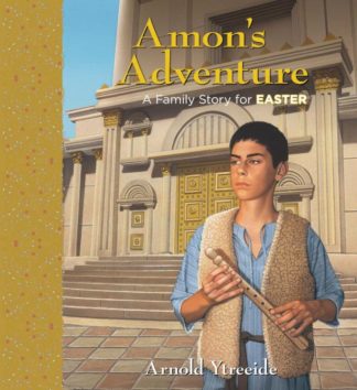 9780825441714 Amons Adventure : A Family Story For Easter