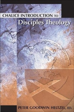 9780827205109 Chalice Introduction To Disciples Theology
