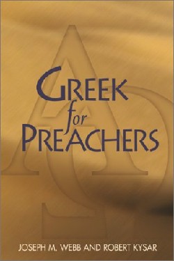 9780827212442 Greek For Preachers