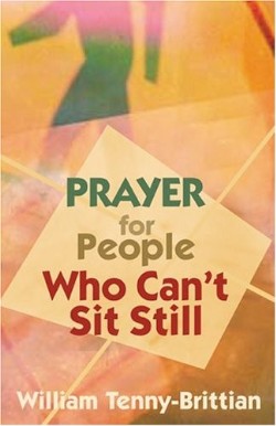 9780827230033 Prayer For People Who Cant Sit Still
