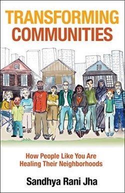 9780827237155 Transforming Communities : How People Like You Are Healing Their Neighborho