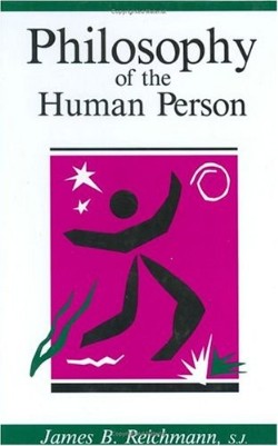 9780829405040 Philosophy Of The Human Person