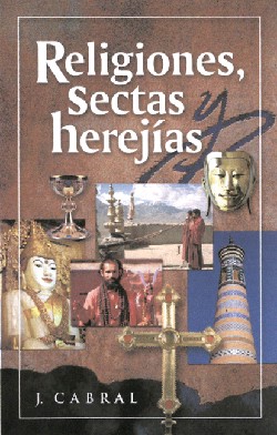 9780829712827 Religiones Sectas Y Herejias - (Spanish)