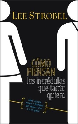 9780829746105 Como Piensan Los Incredulos Qu - (Spanish)