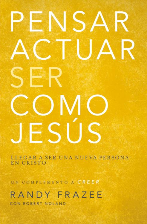 9780829766349 Pensar Actuar Ser Como Jesus - (Spanish)
