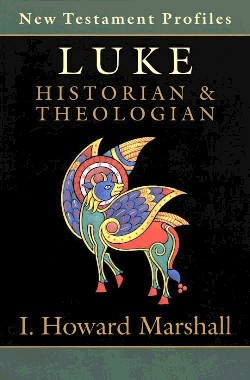 9780830815135 Luke : Historian And Theologian