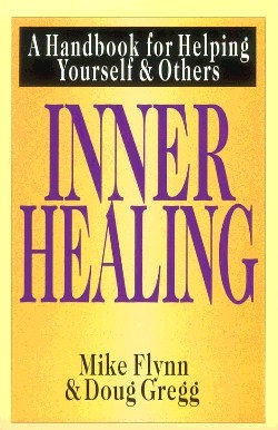 9780830816644 Inner Healing : A Handbook For Helping Yourself And Others