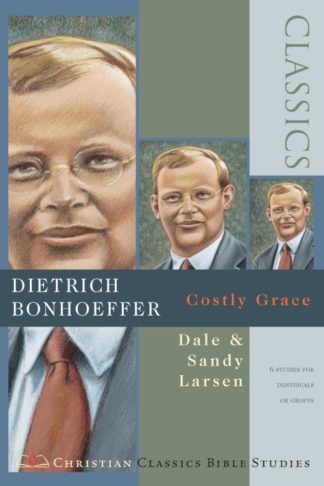 9780830820849 Dietrich Bonhoeffer : Costly Grace (Student/Study Guide)