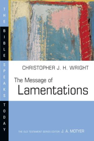 9780830824410 Message Of Lamentations