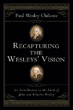 9780830827435 Recapturing The Wesleys Vision