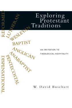 9780830828326 Exploring Protestant Traditions