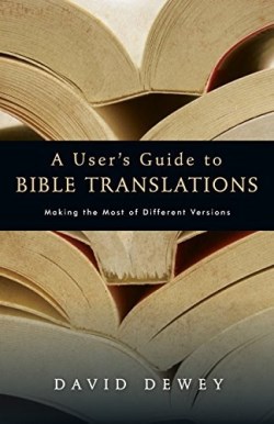 9780830832736 Users Guide To Bible Translations