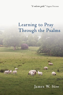 9780830833320 Learning To Pray Through The Psalms