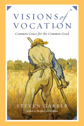 9780830836666 Visions Of Vocation