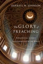 9780830838530 Glory Of Preaching
