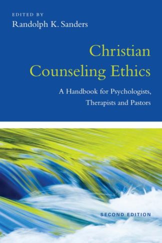 9780830839940 Christian Counseling Ethics (Revised)