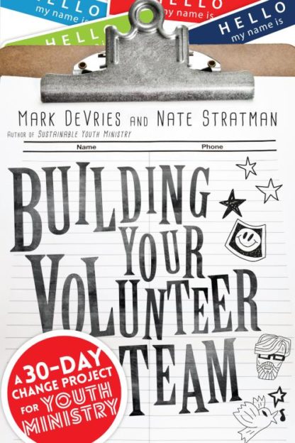 9780830841219 Building Your Volunteer Team