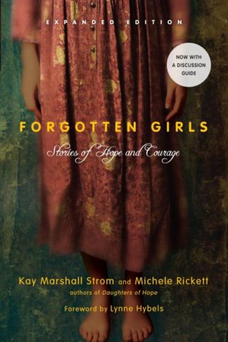 9780830843138 Forgotten Girls : Stories Of Hope And Courage (Expanded)