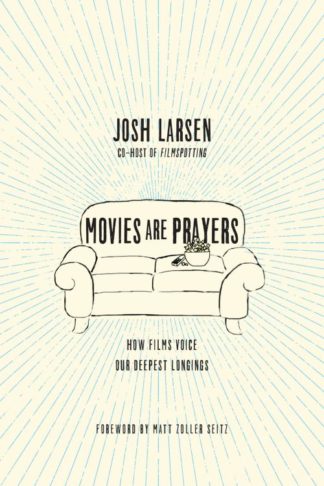 9780830844784 Movies Are Prayers
