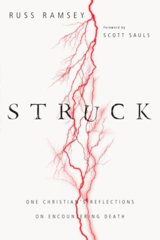 9780830844944 Struck : One Christians Reflections On Encountering Death