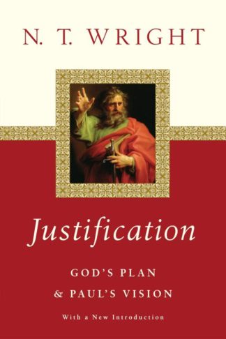 9780830851393 Justification : Gods Plan And Pauls Vision