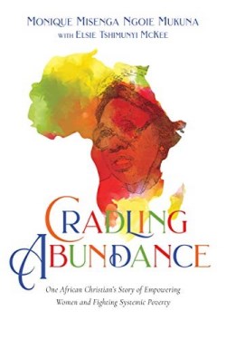 9780830852987 Cradling Abundance : One African Christian's Story Of Empowering Women And