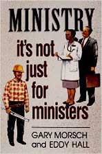9780834115101 Ministry : Its Not Just For Ministers